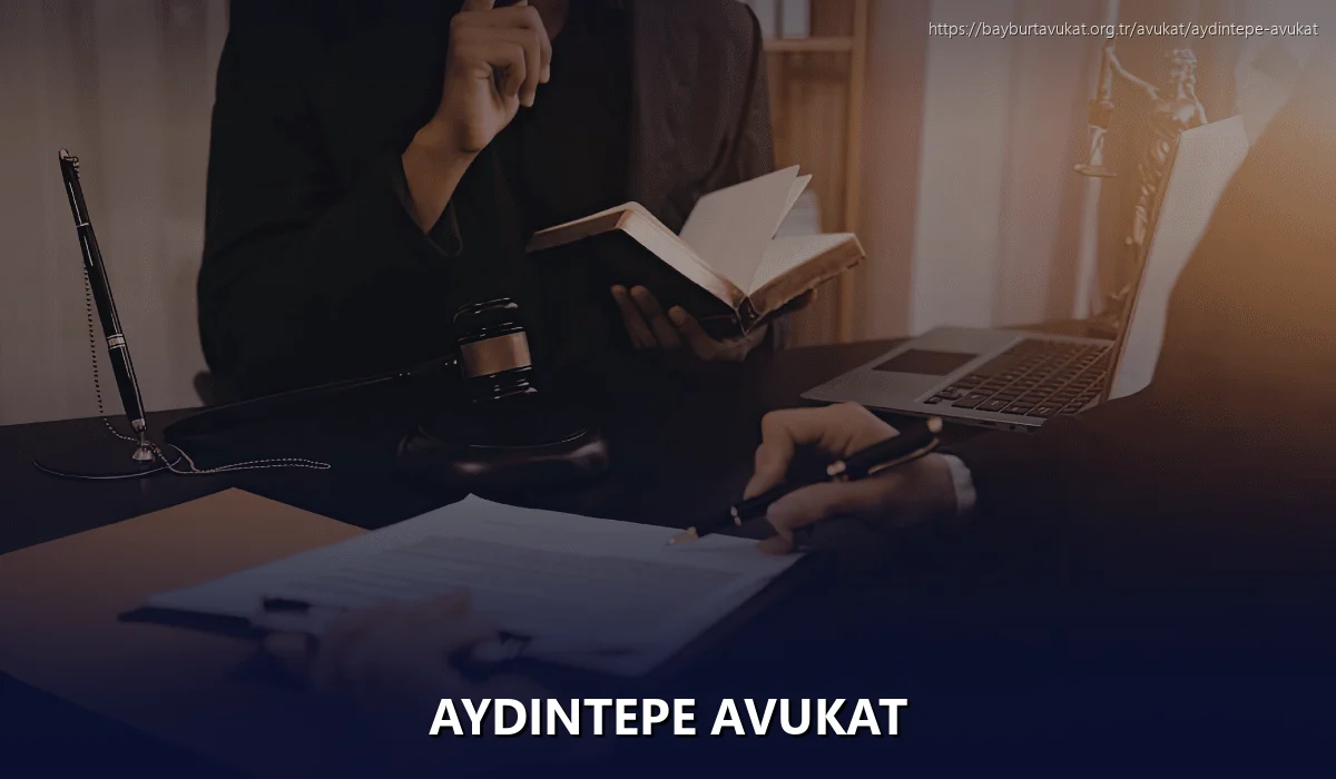 Aydıntepe Avukat