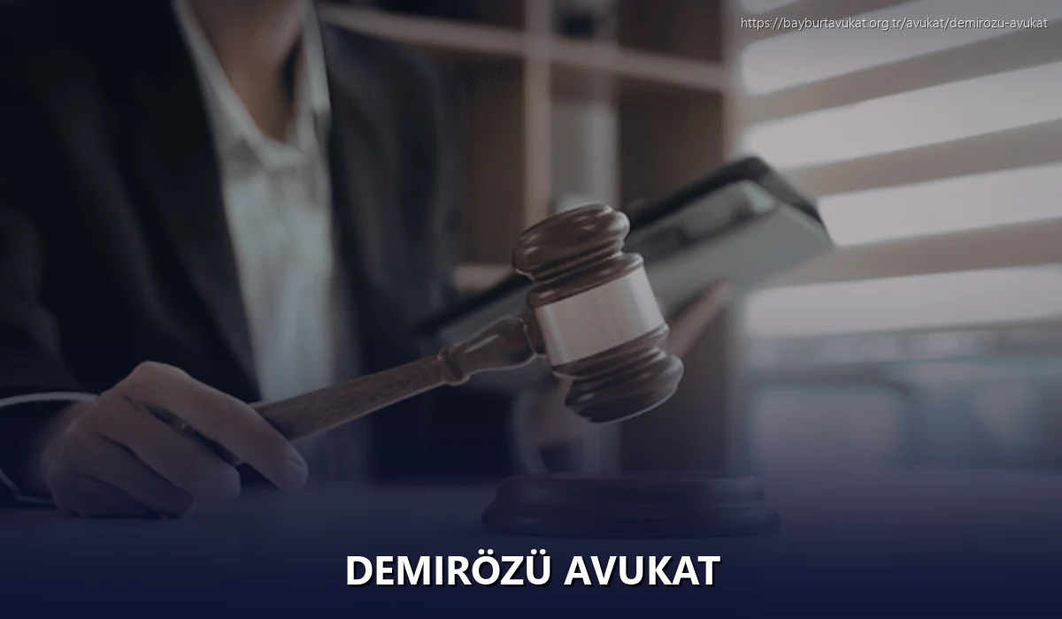 Demirözü Avukat