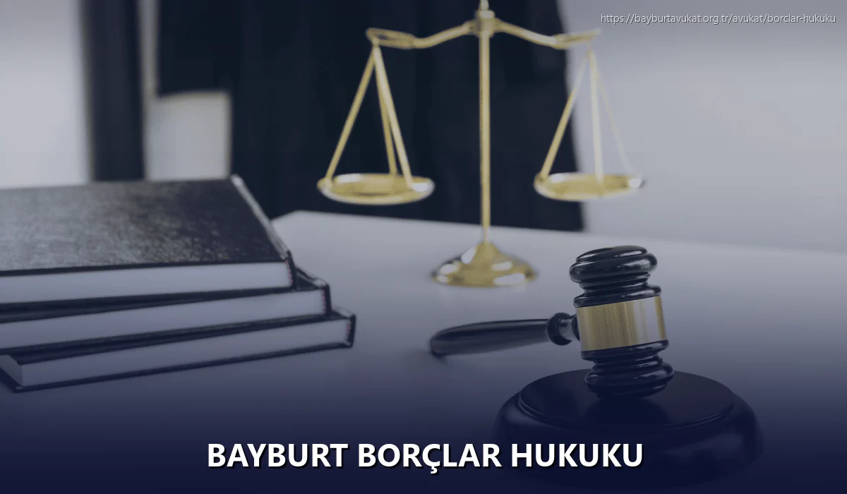 Bayburt Borçlar Hukuku