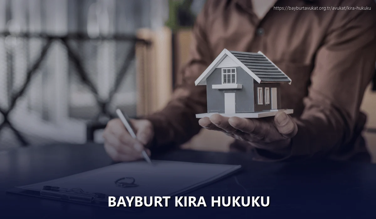 Bayburt Kira Hukuku