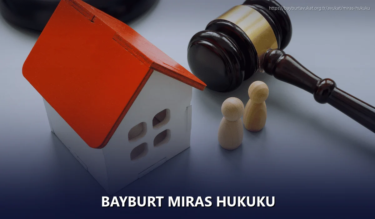 Bayburt Miras Hukuku