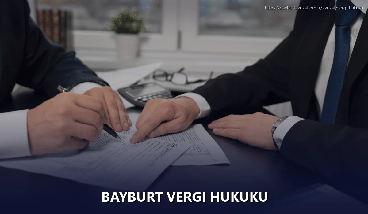 Bayburt Vergi Hukuku